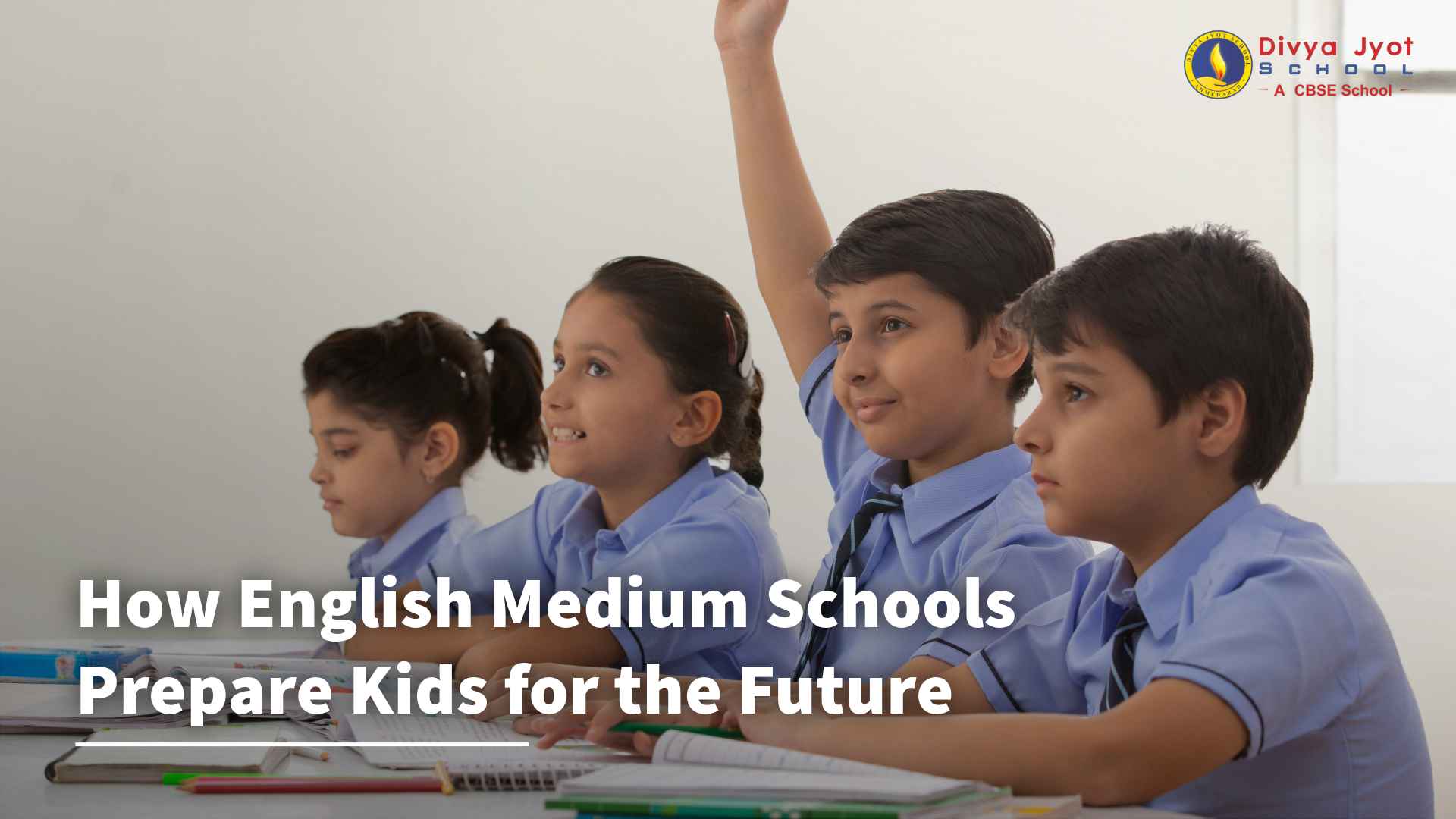 How English Medium Schools Prepare Kids for the Future