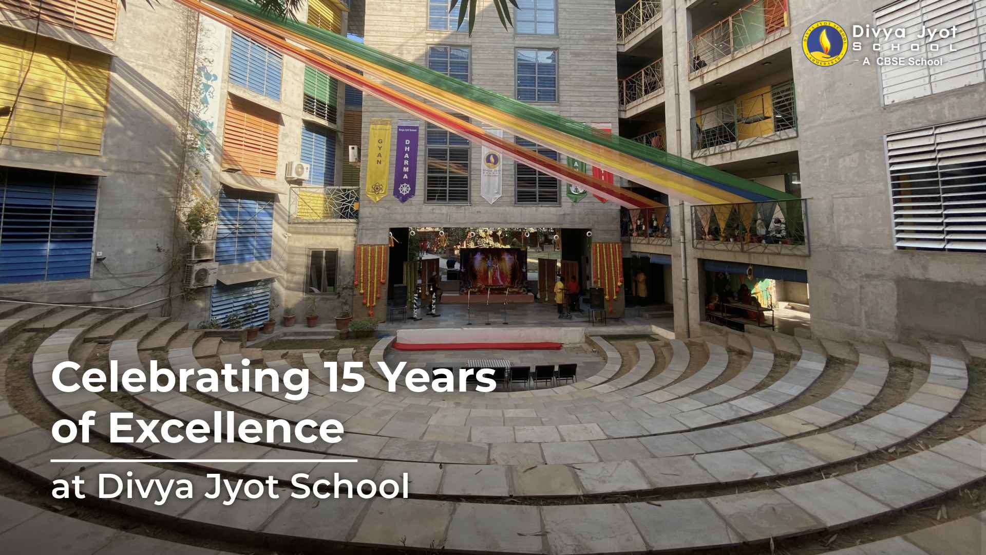 Celebrating 15 Years of Excellence at Divya Jyot School