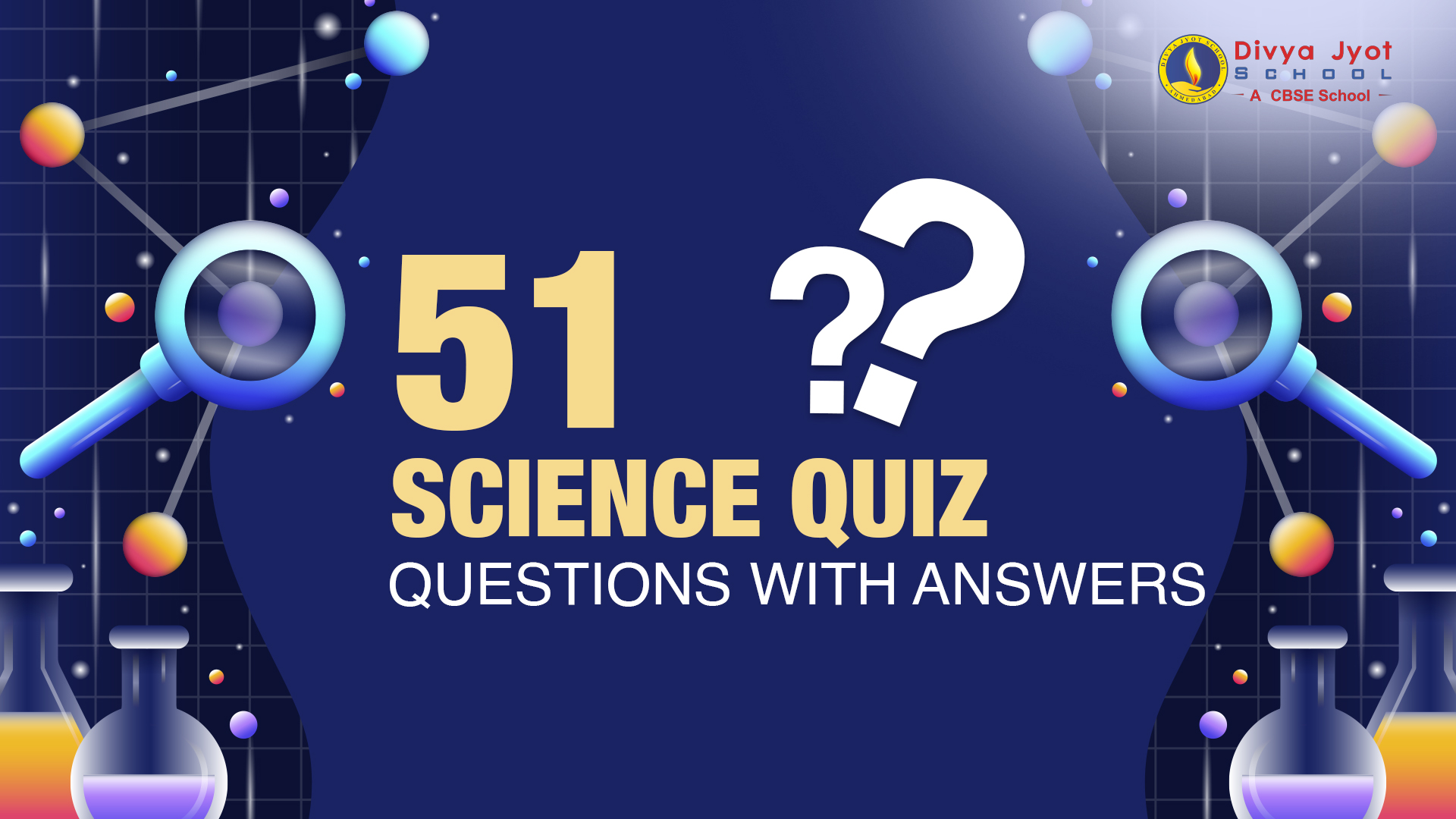 51 Science Quiz Questions With Answers