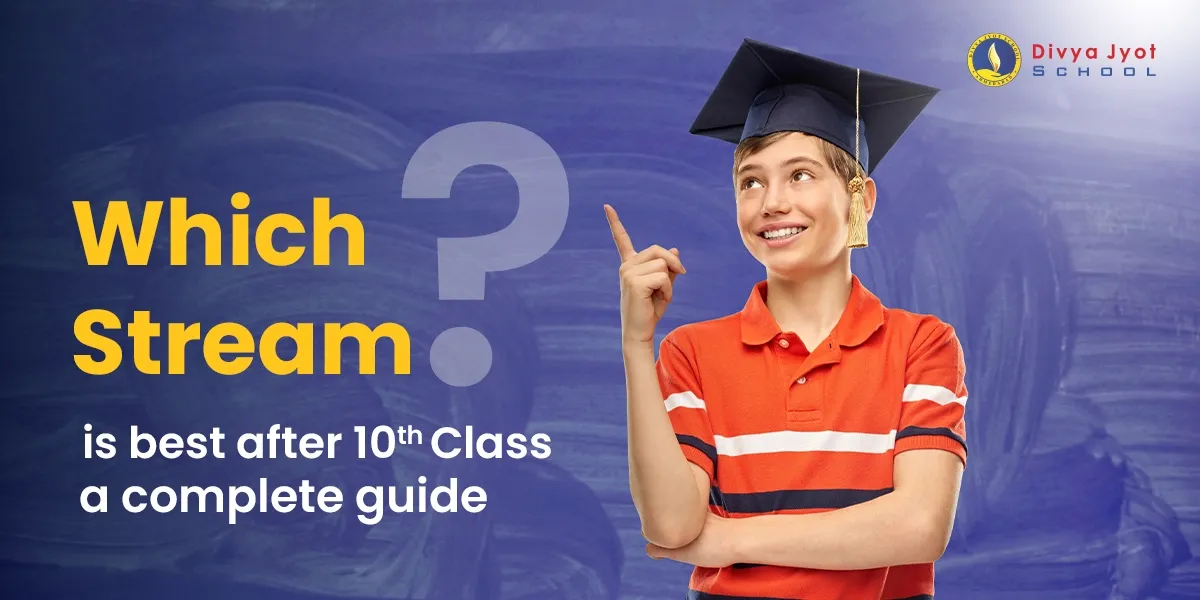 best stream after tenth class a complete career guide